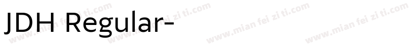 JDH Regular字体转换